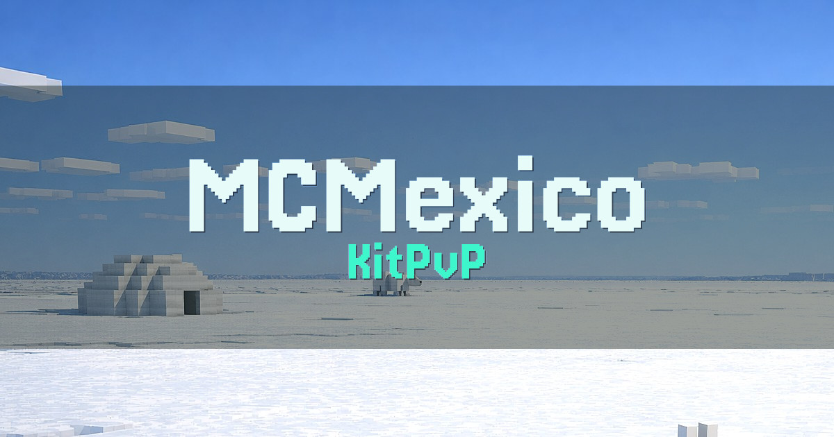 MCMexico KitPvP Minecraft server
