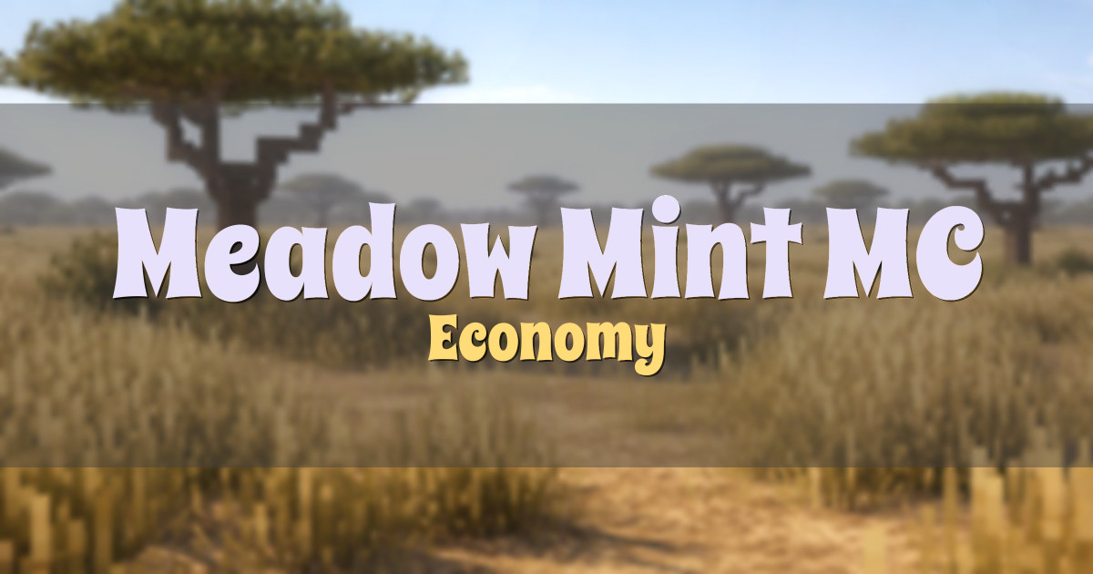 Meadow Mint MC Economy Minecraft server