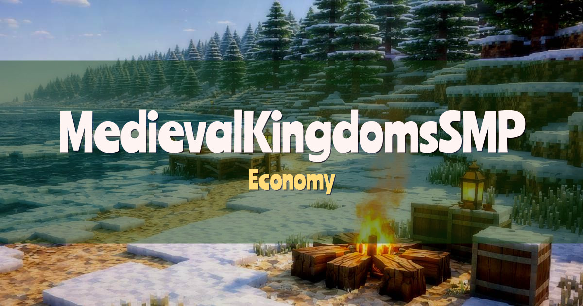 MedievalKingdomsSMP Economy Minecraft server