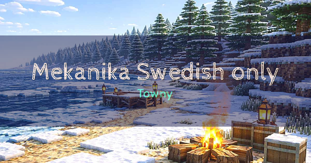 Mekanika (Swedish only) Towny Minecraft server