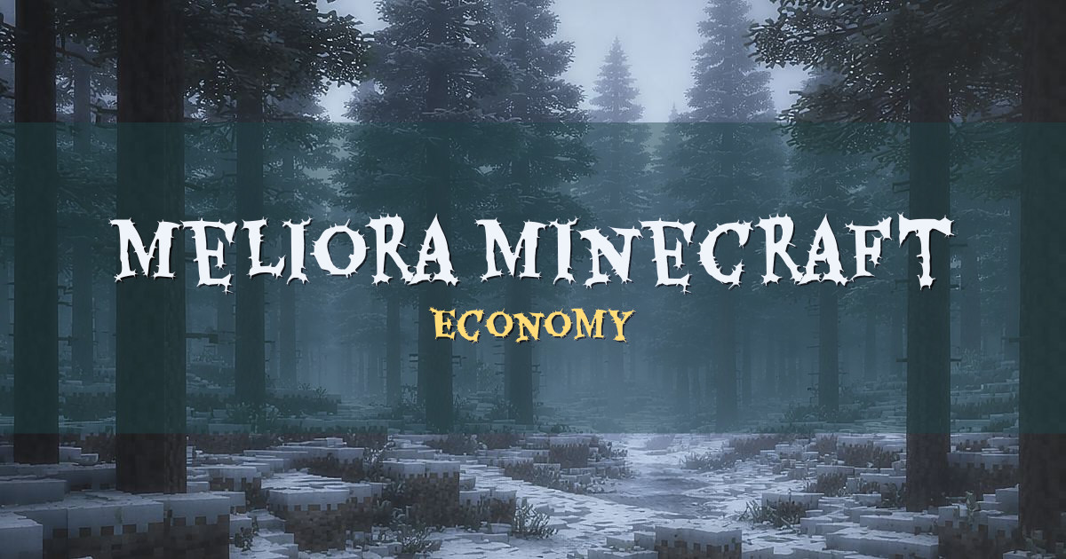 Meliora Minecraft Economy Minecraft server