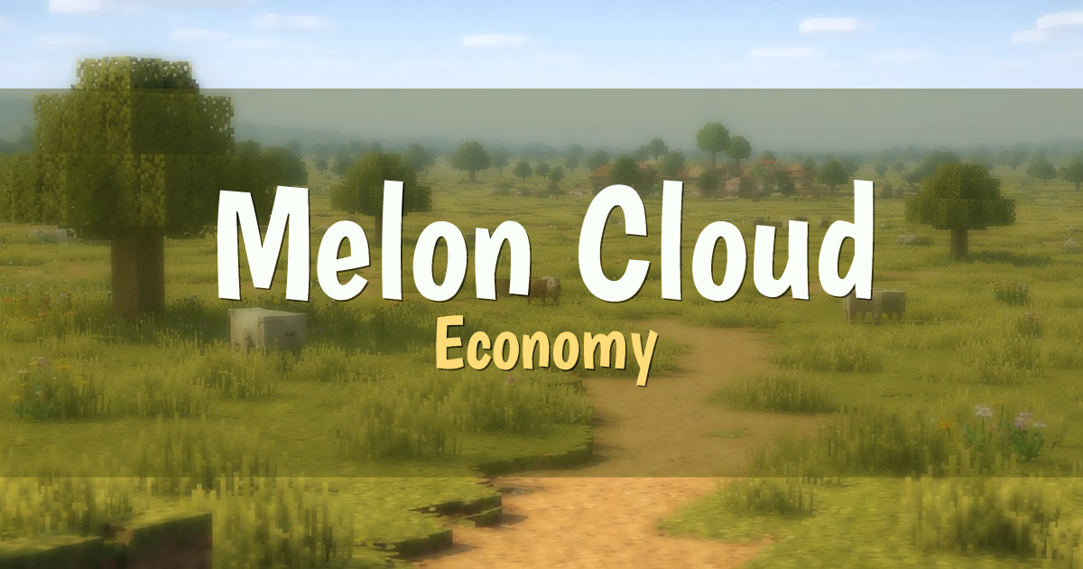 Melon Cloud Economy Minecraft server