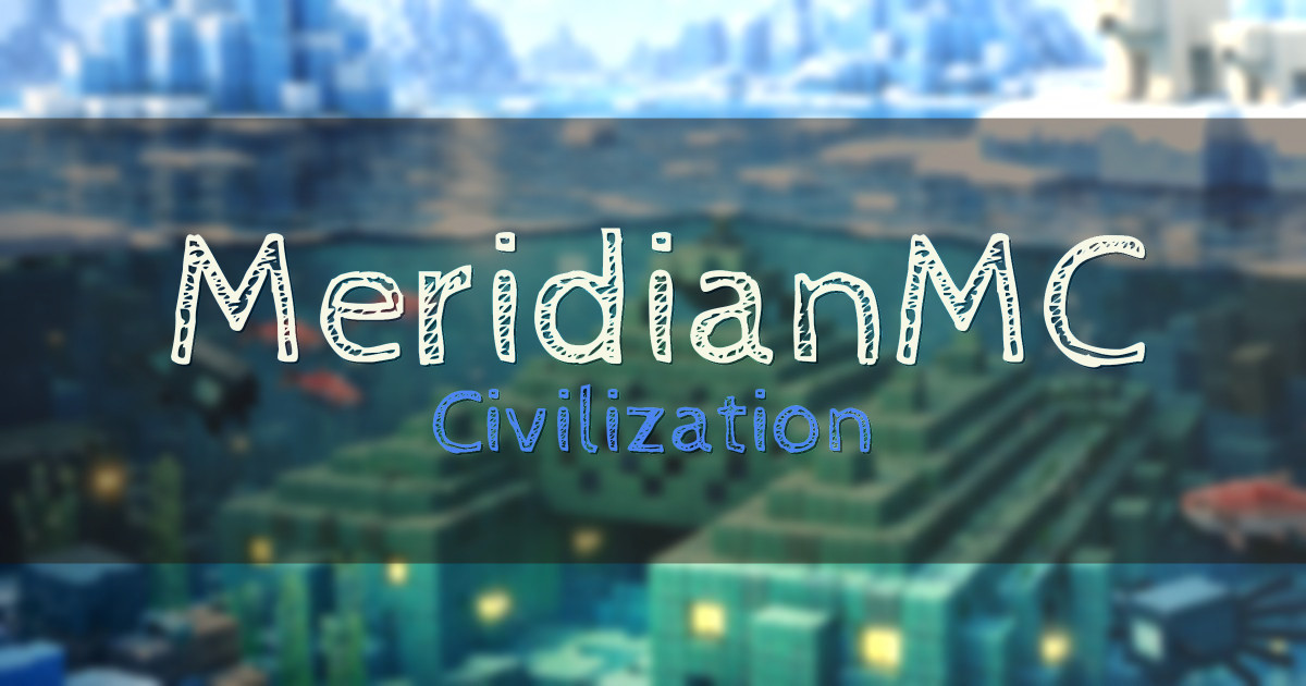 MeridianMC Civilization Minecraft server