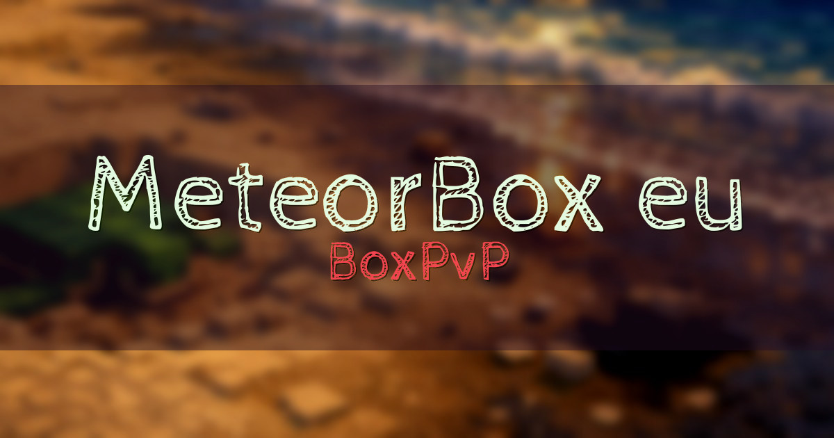 MeteorBox.eu BoxPvP Minecraft server