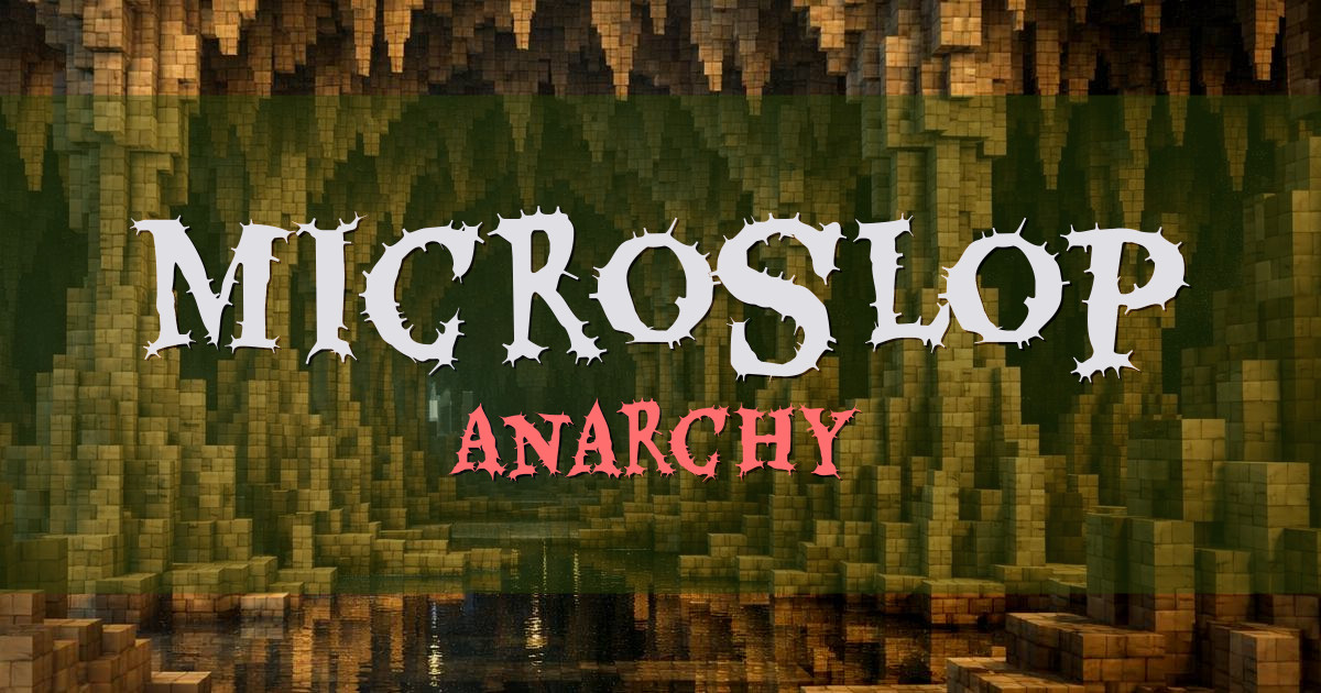 microslop Anarchy Minecraft server