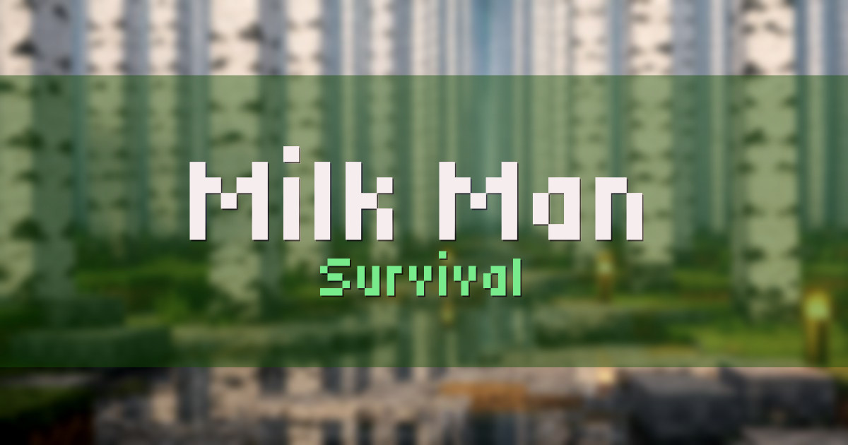 Milk Man Survival Minecraft server