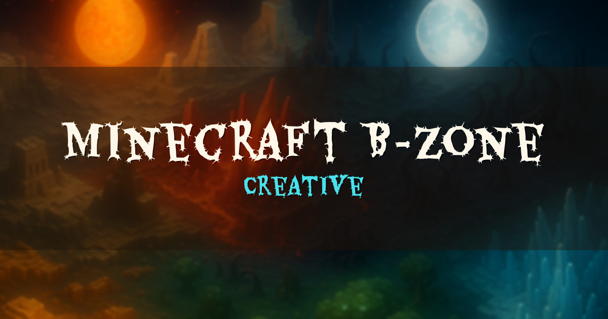 Minecraft B-Zone Creative Minecraft server