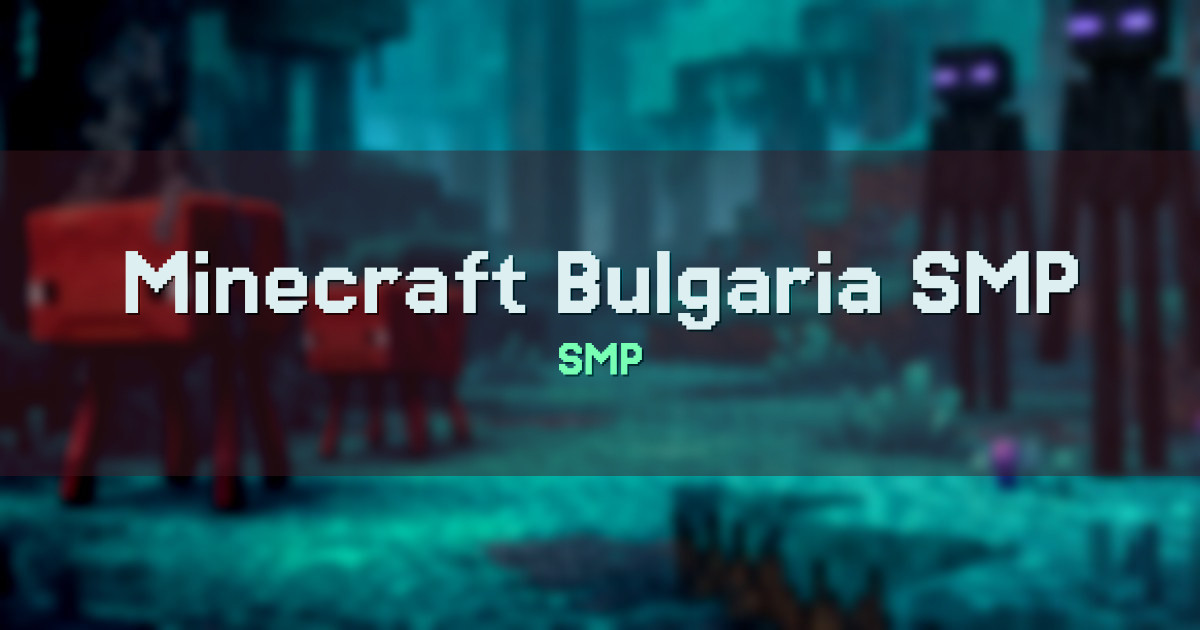 Minecraft Bulgaria SMP Minecraft server