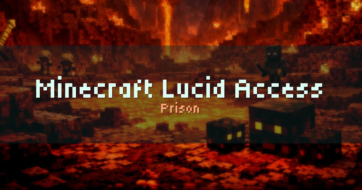 Minecraft Lucid Access (MCLA) Prison Minecraft server