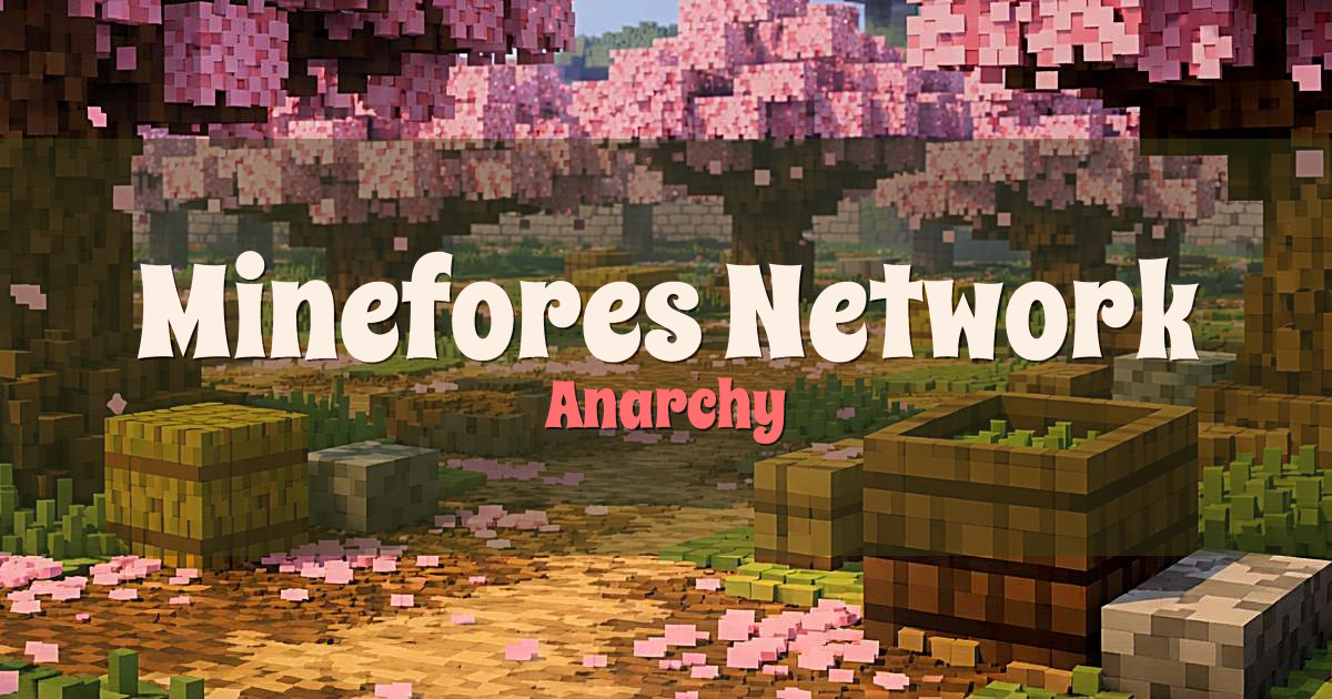 Minefores Network Anarchy Minecraft server
