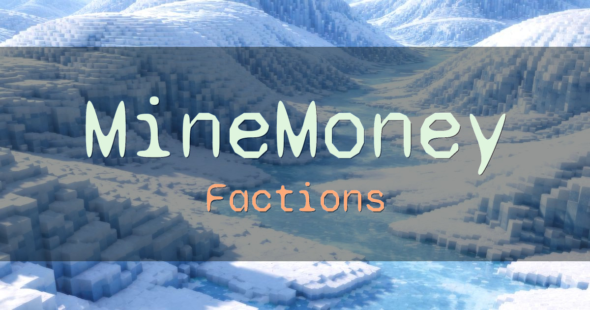 MineMoney Factions Minecraft server