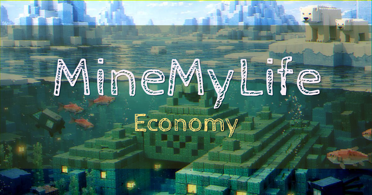 MineMyLife Economy Minecraft server