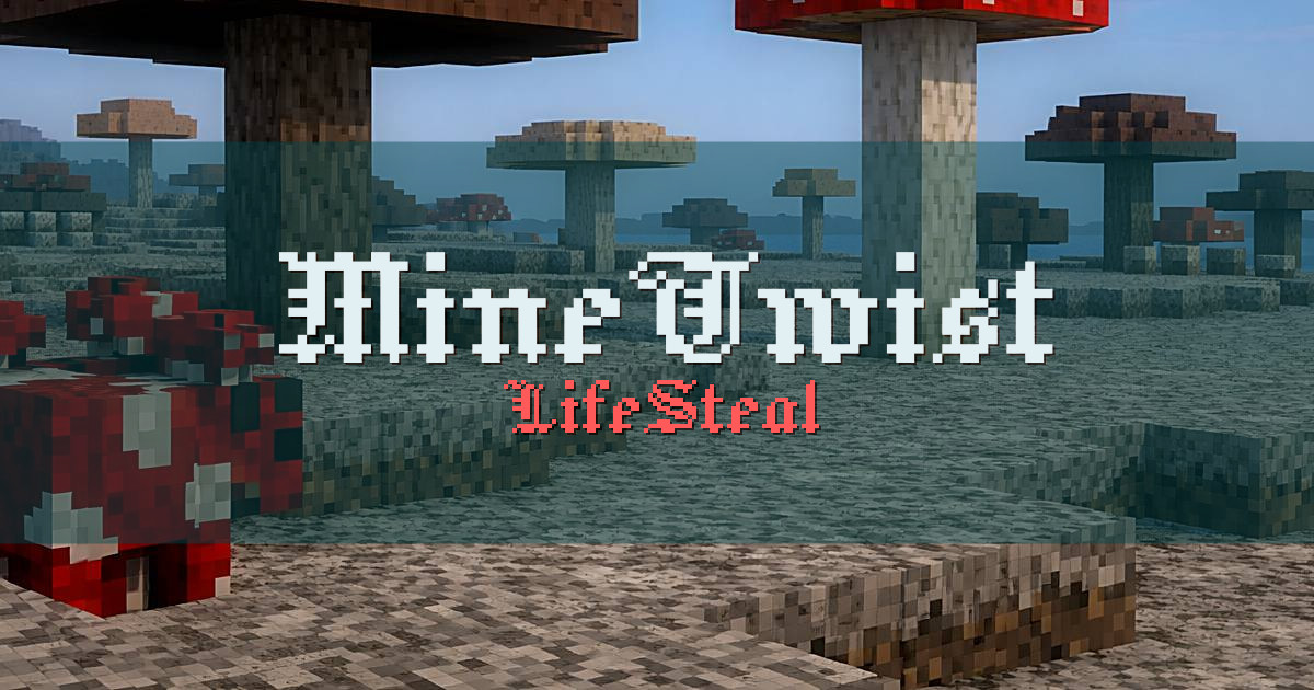MineTwist LifeSteal Minecraft server