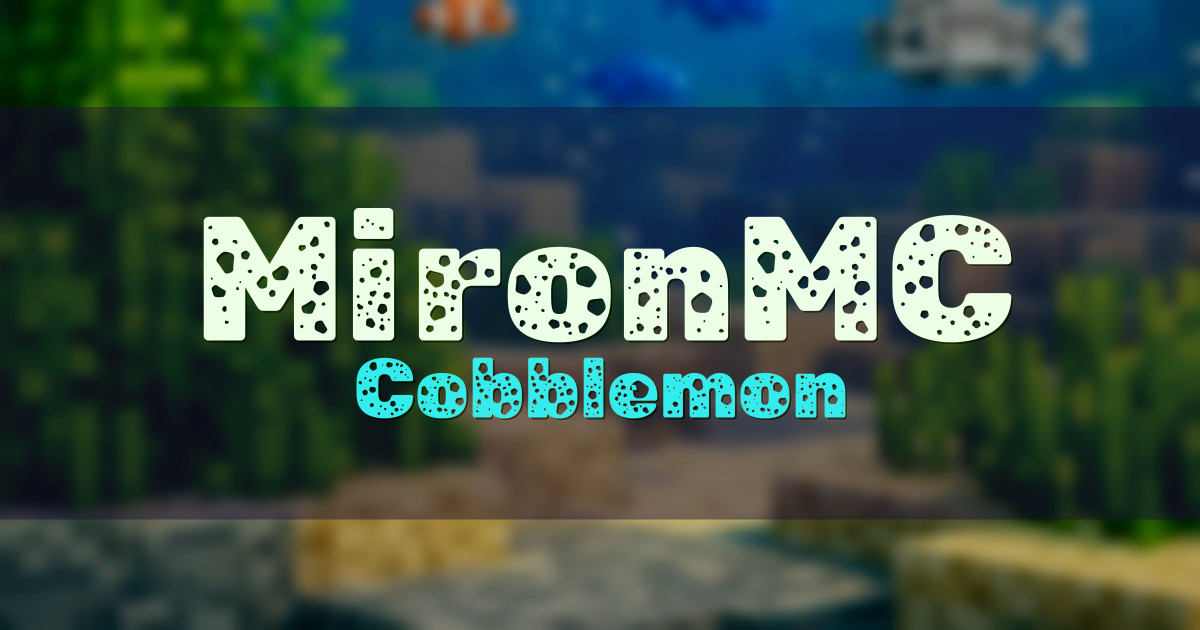 MironMC Cobblemon Minecraft server