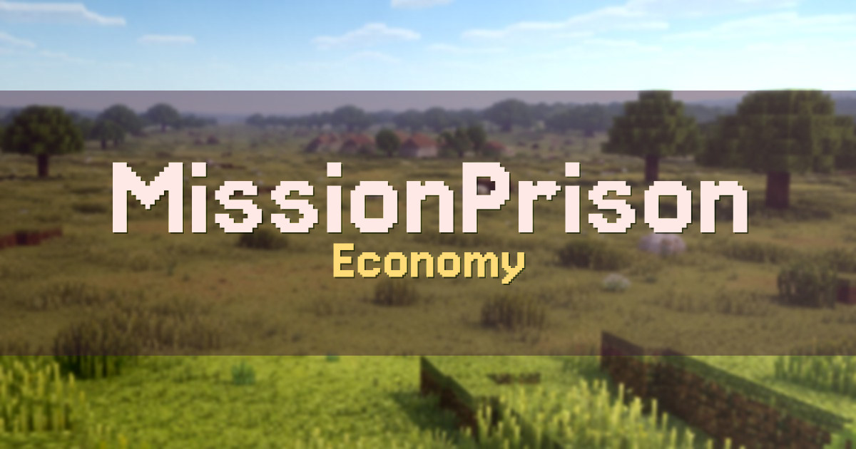 MissionPrison Economy Minecraft server