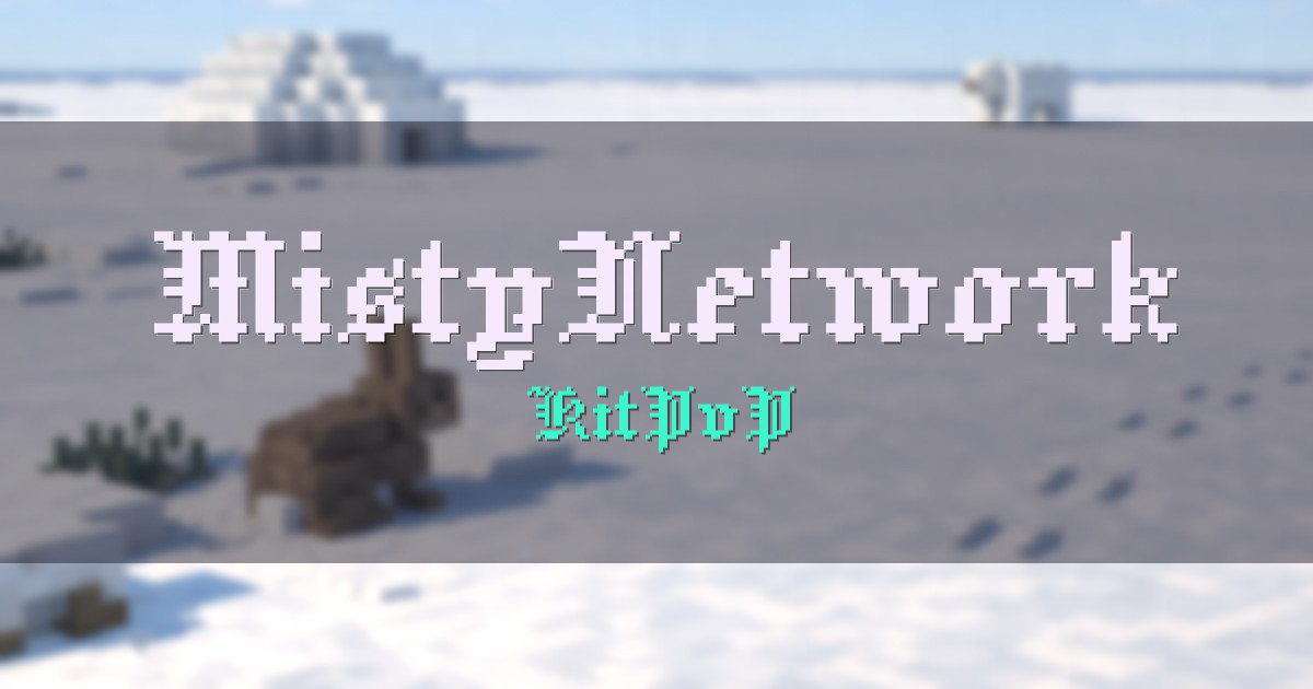 MistyNetwork KitPvP Minecraft server