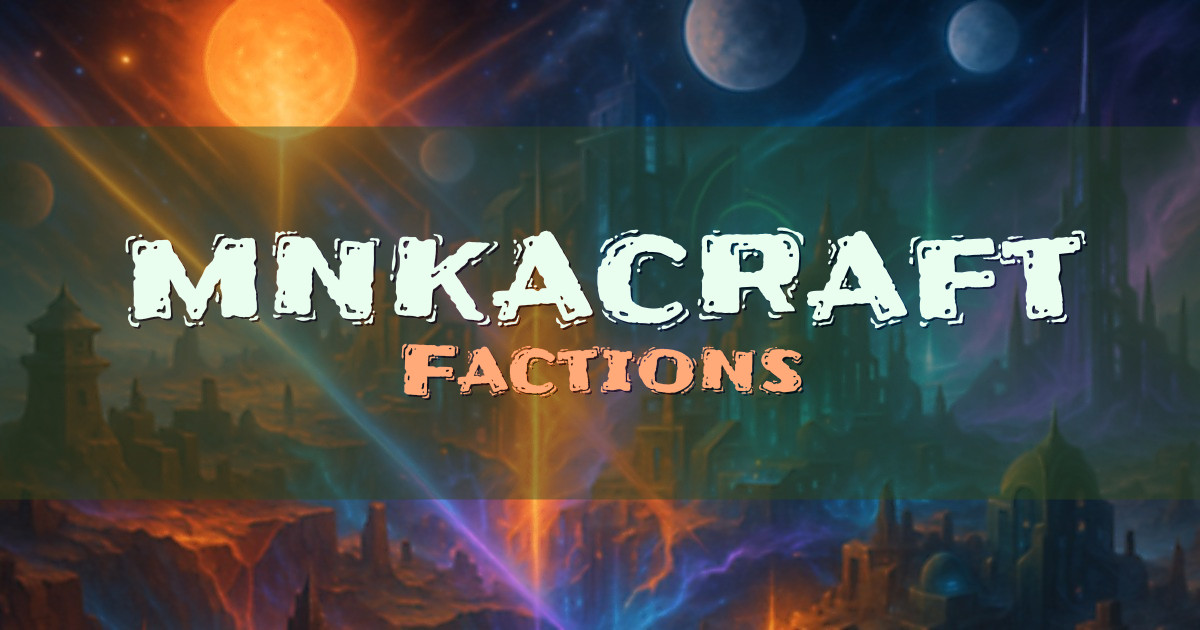 mnkacraft Factions Minecraft server