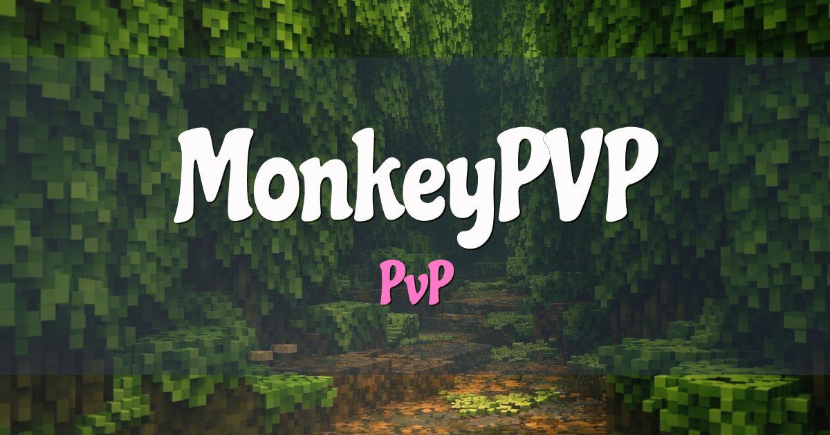 MonkeyPVP Survival Minecraft server