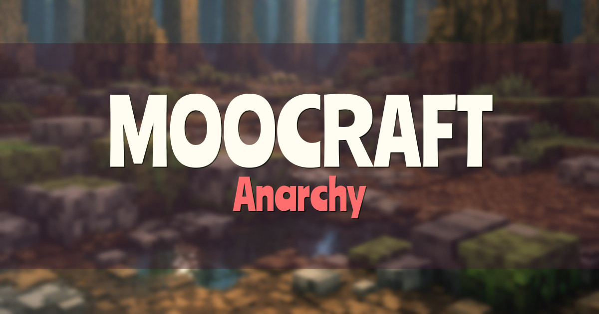 MOOCRAFT Anarchy Minecraft server
