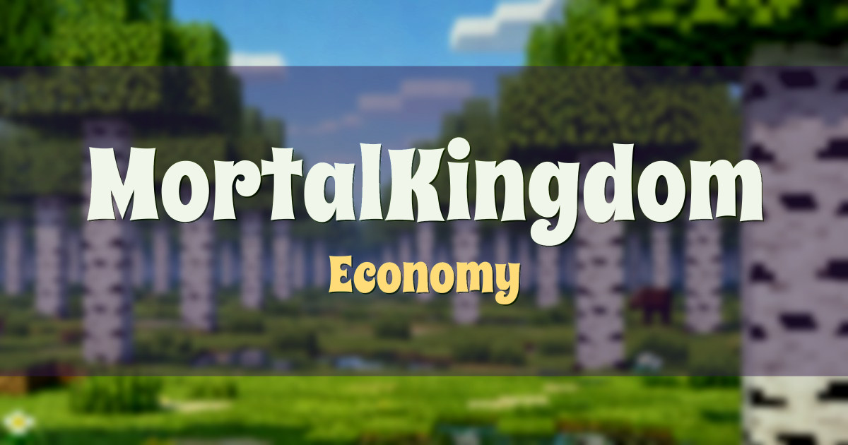 MortalKingdom Economy Minecraft server