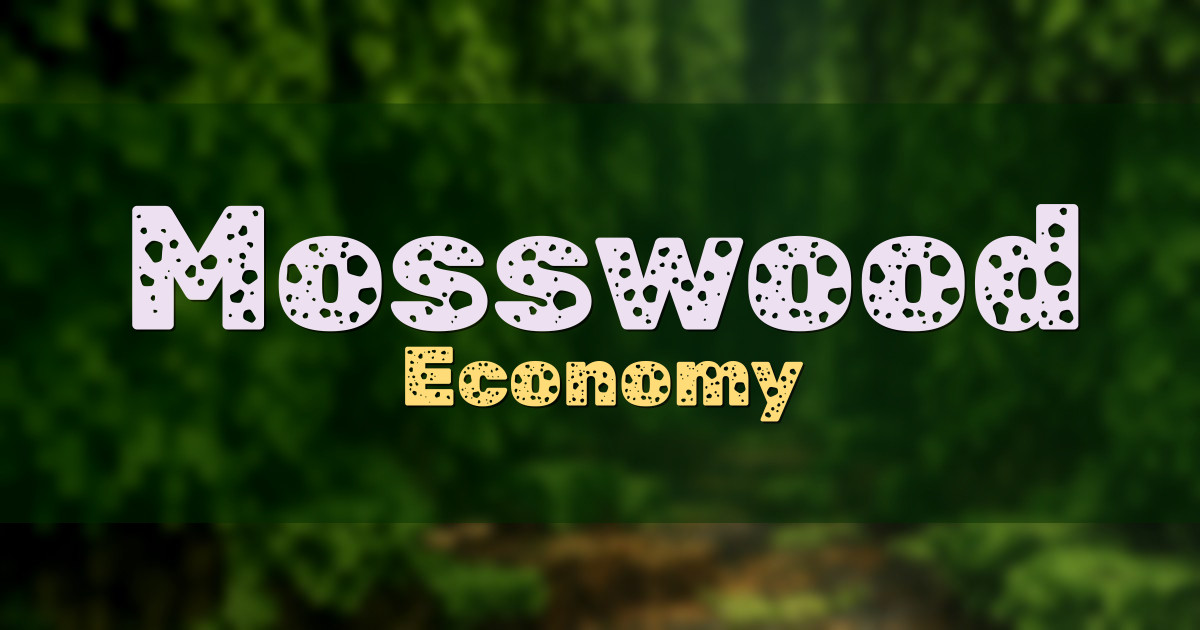 Mosswood Economy Minecraft server