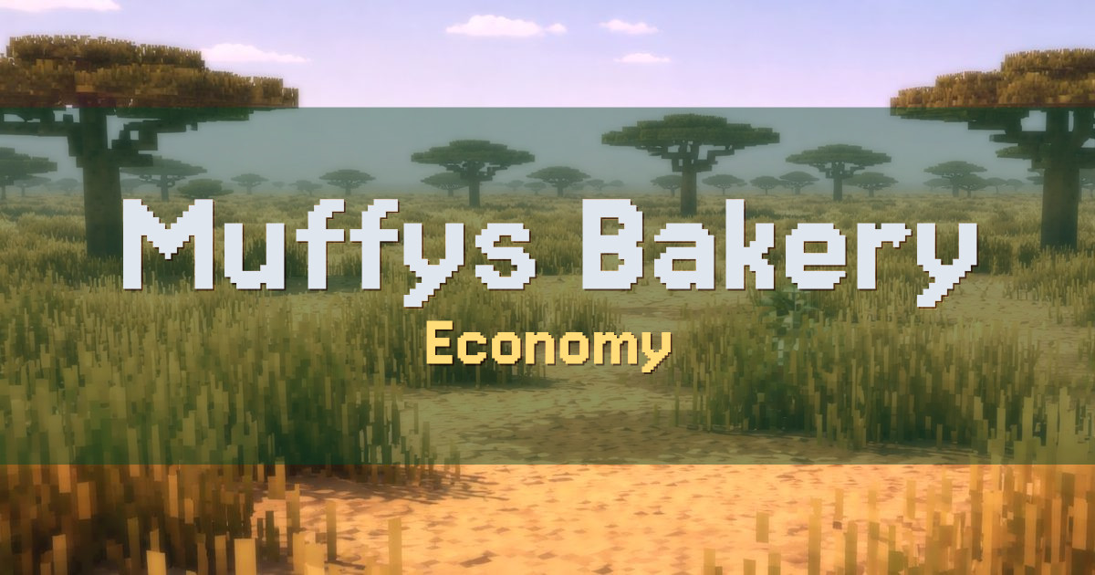 Muffys Bakery Economy Minecraft server