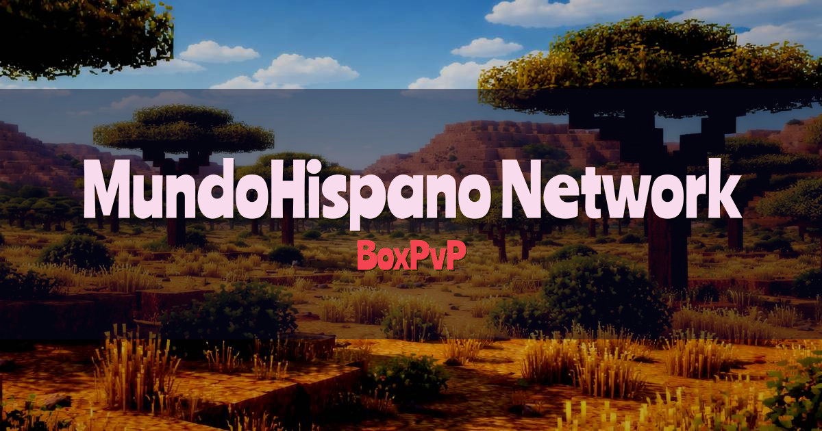 MundoHispano Network BoxPvP Minecraft server