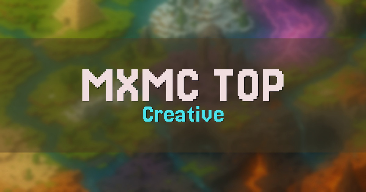 MXMC.TOP Creative Minecraft server