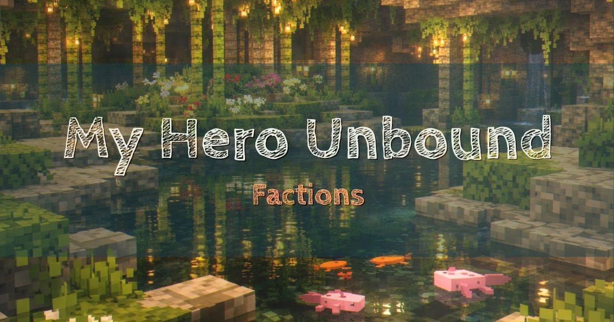 My Hero Unbound Factions Minecraft server
