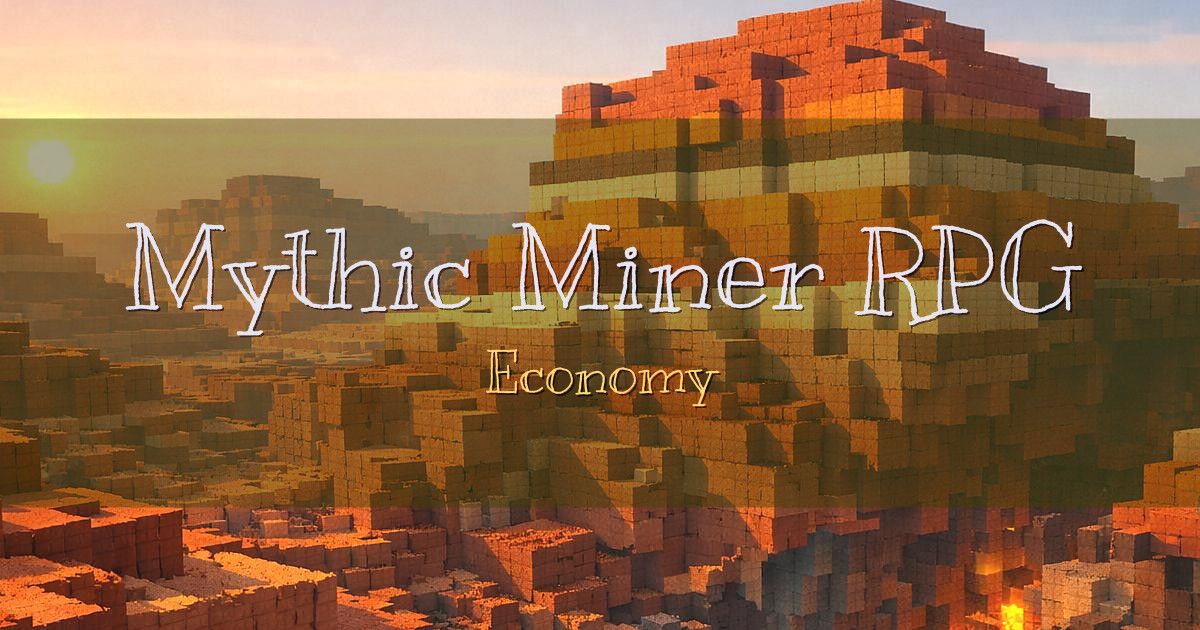 Mythic Miner RPG Economy Minecraft server