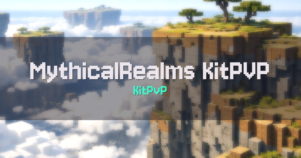 MythicalRealms | KitPVP | Minecraft server