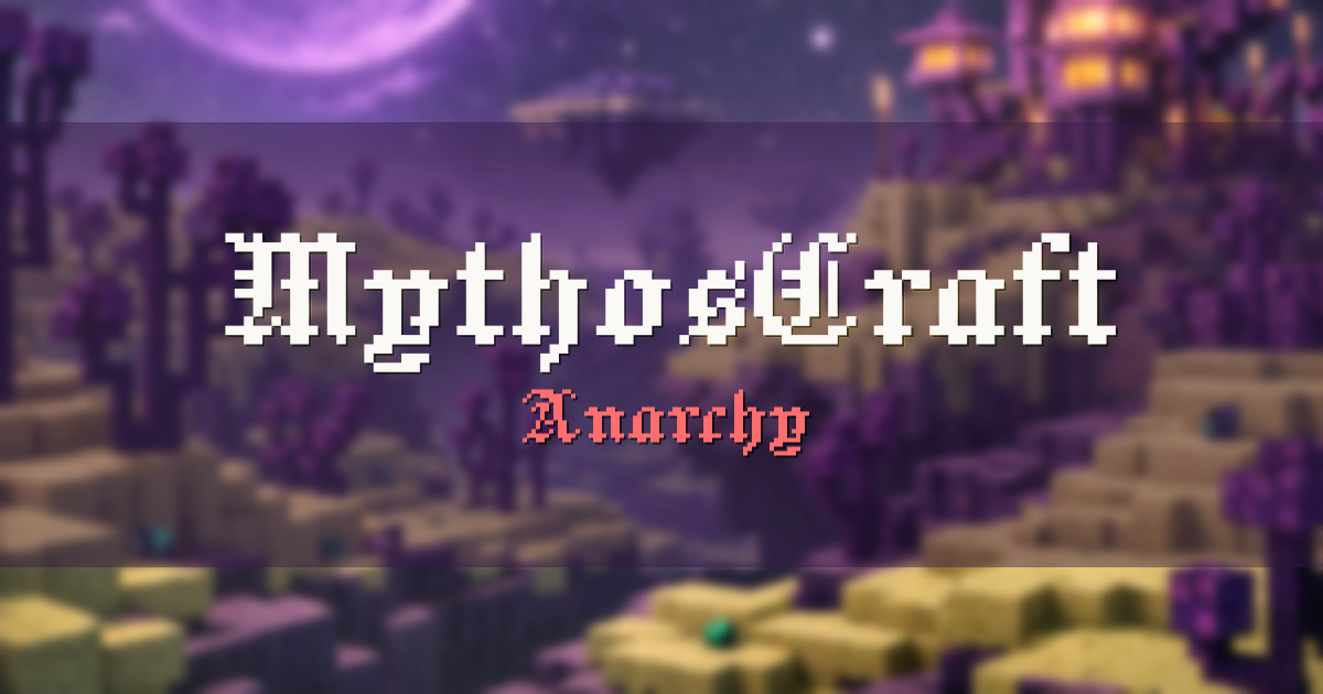 MythosCraft Anarchy Minecraft server