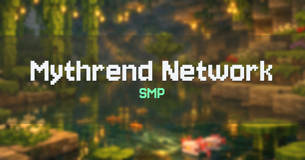 Mythrend Network SMP Minecraft server