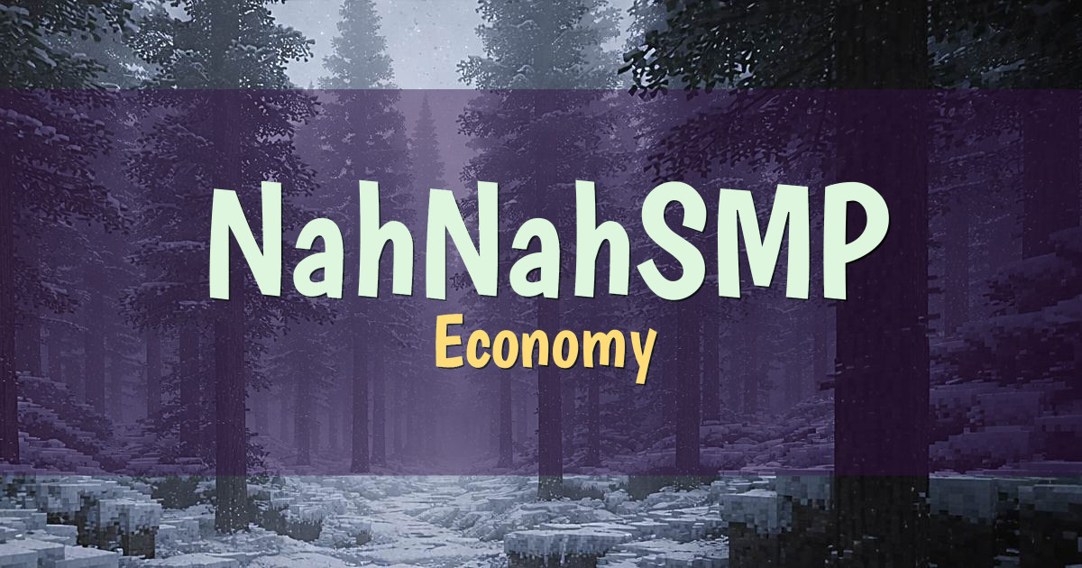 NahNahSMP Economy Minecraft server