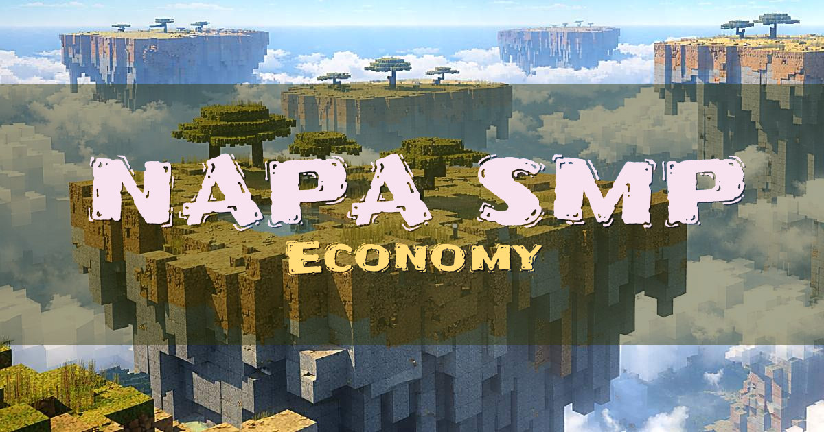 NAPA SMP Economy Minecraft server