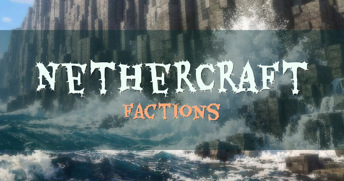 NetherCraft Factions Minecraft server