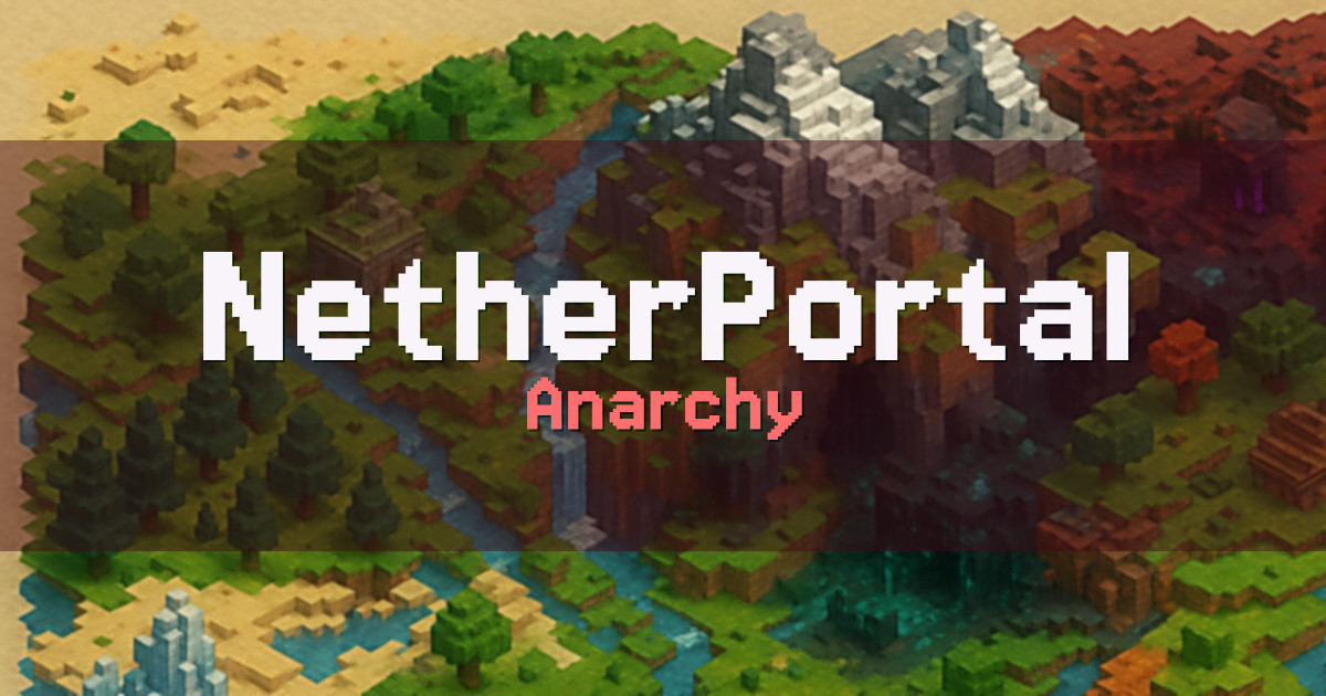 NetherPortal Anarchy Minecraft server