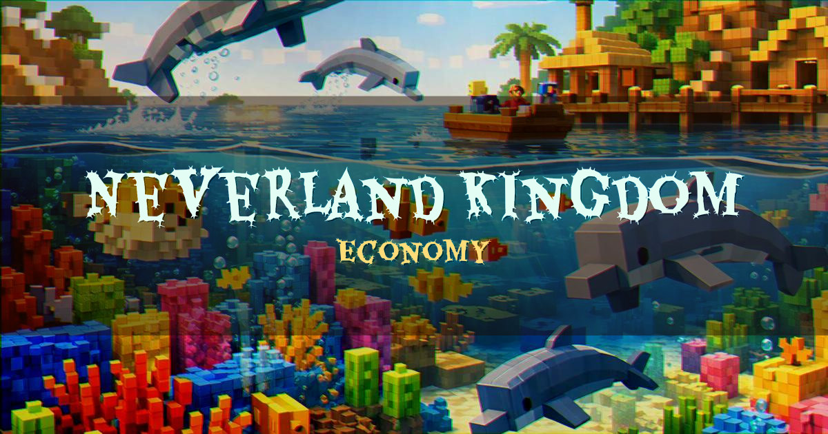 Neverland Kingdom Economy Minecraft server