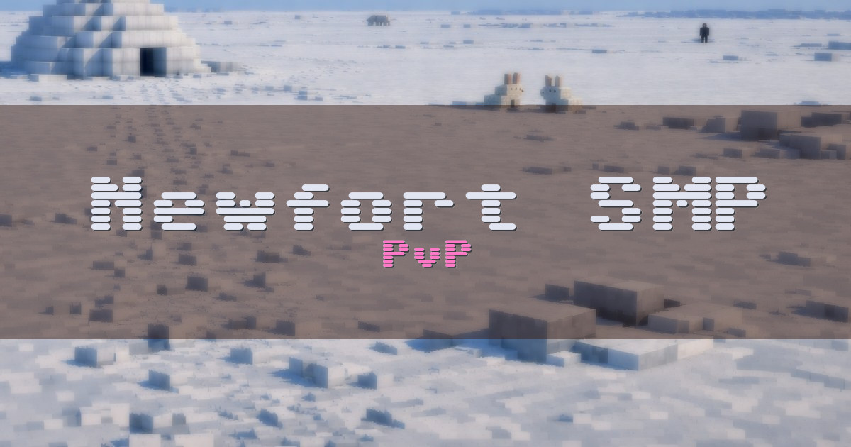 Newfort SMP PvP Minecraft server