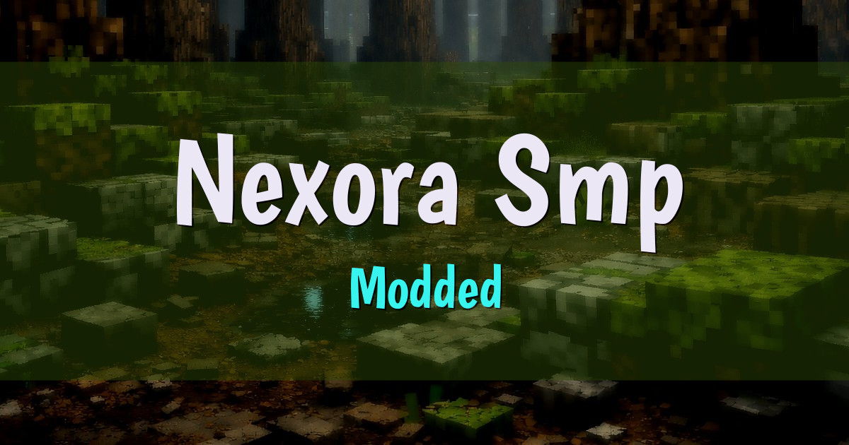 Nexora Smp Modded Minecraft server