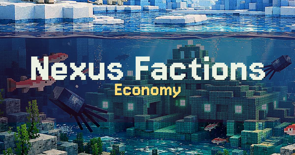 Nexus Factions Economy Minecraft server