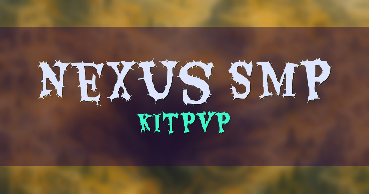 Nexus SMP KitPvP Minecraft server