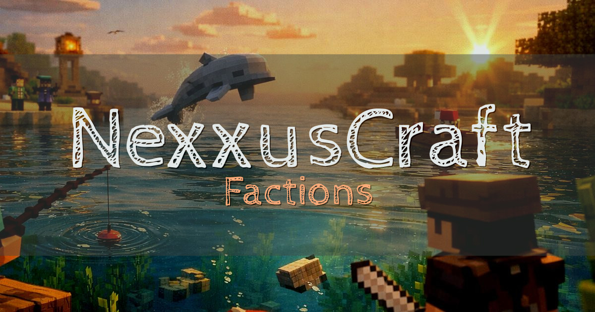 NexxusCraft Factions Minecraft server