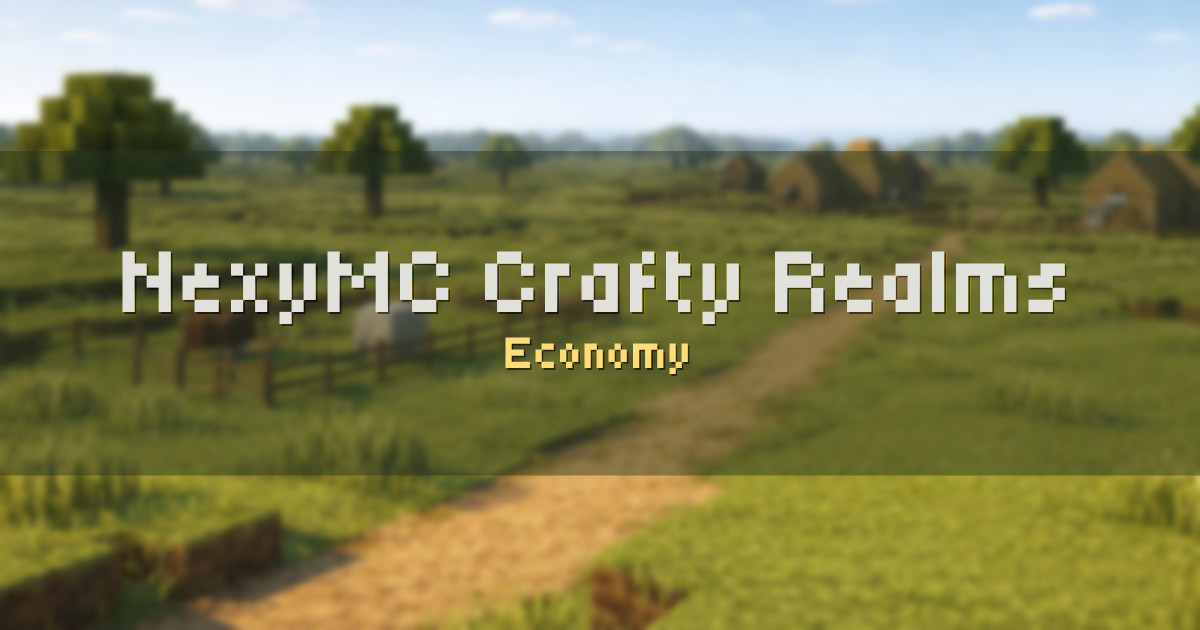 NexyMC Crafty Realms Economy Minecraft server