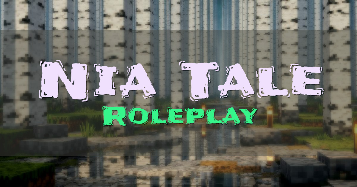 Nia Tale Roleplay Minecraft server