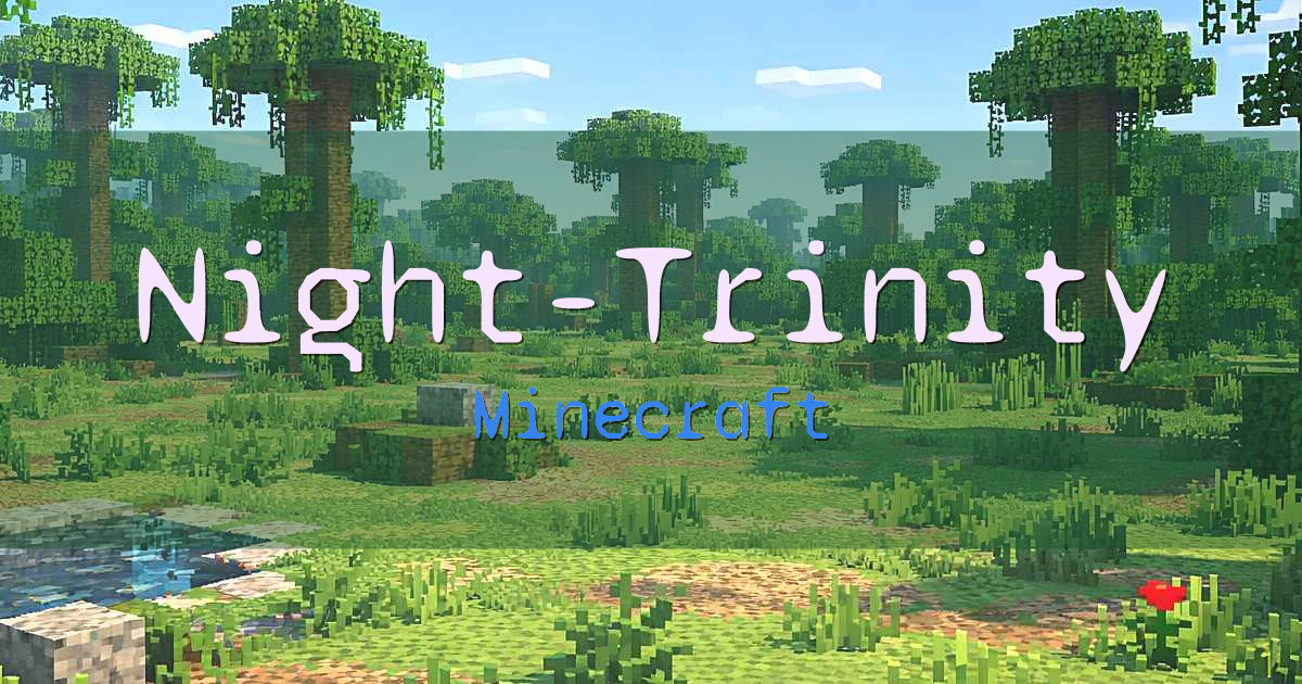 Night-Trinity Minecraft server