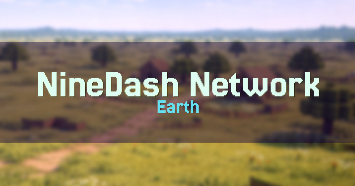 NineDash Network Earth Minecraft server