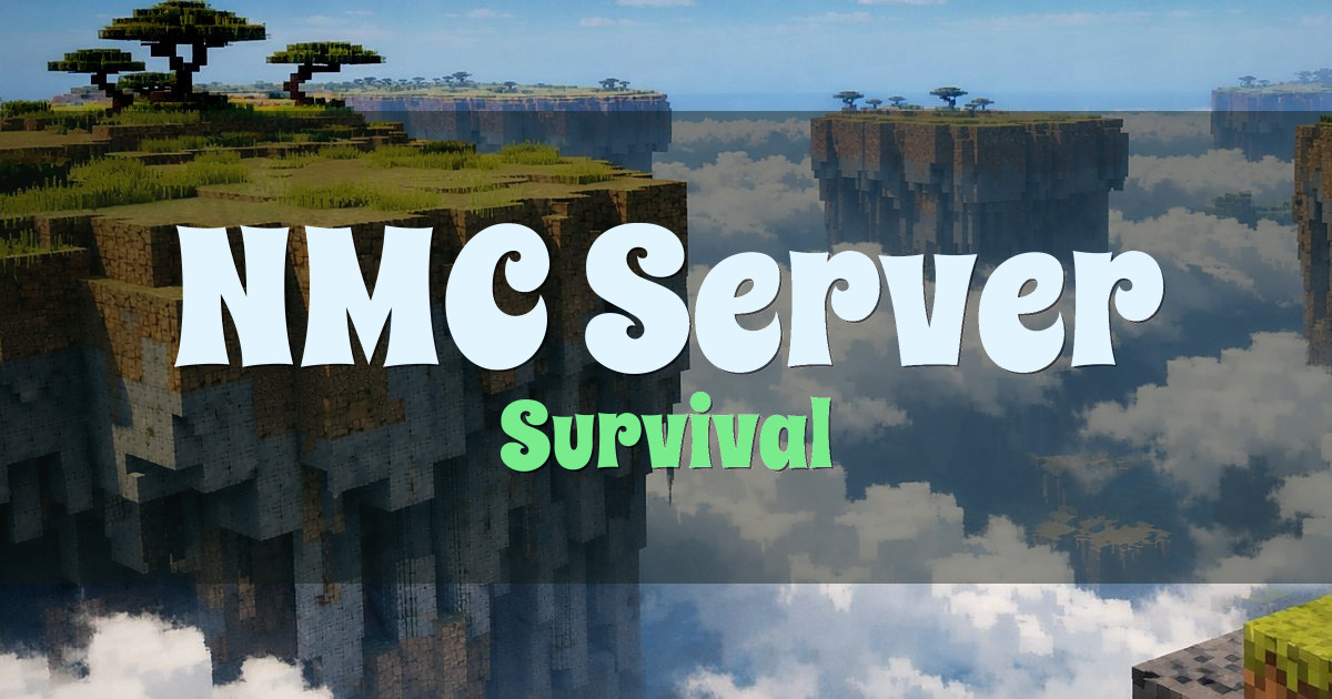 NMC Server Survival Minecraft server
