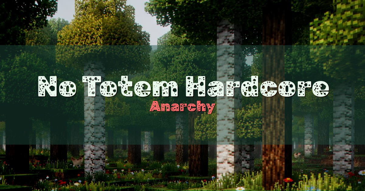 No Totem Hardcore Anarchy Minecraft server