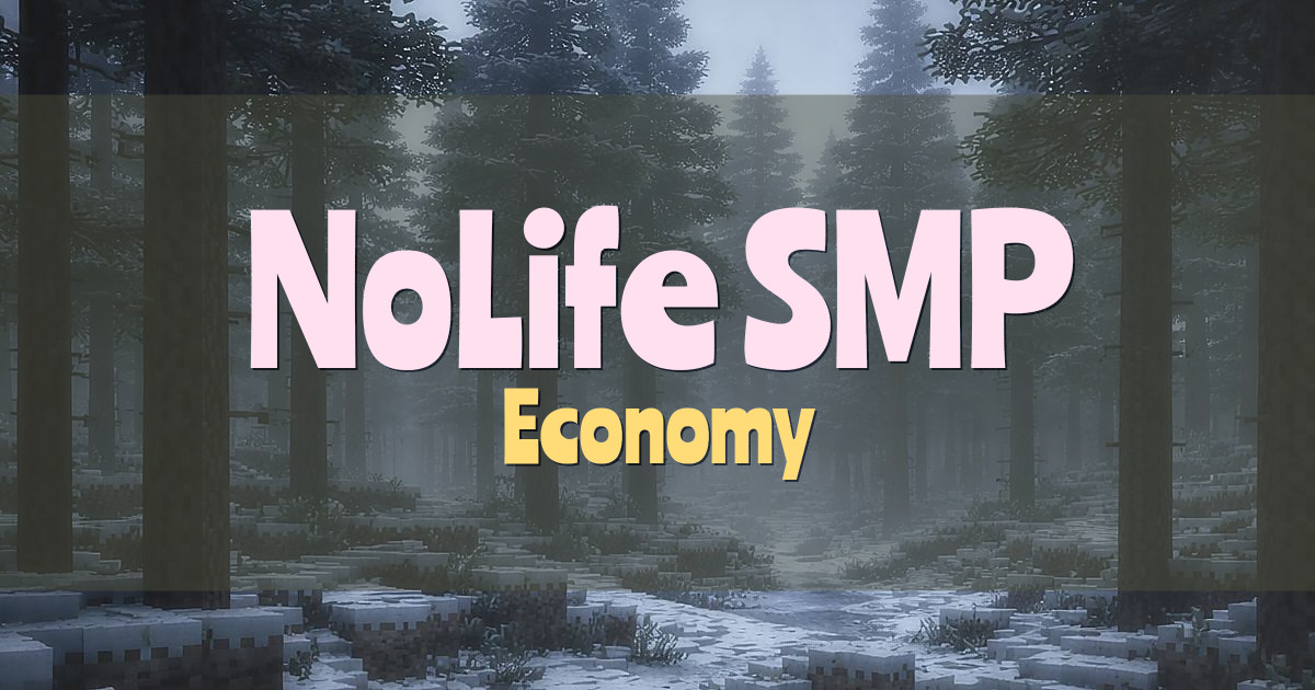 NoLife SMP Economy Minecraft server